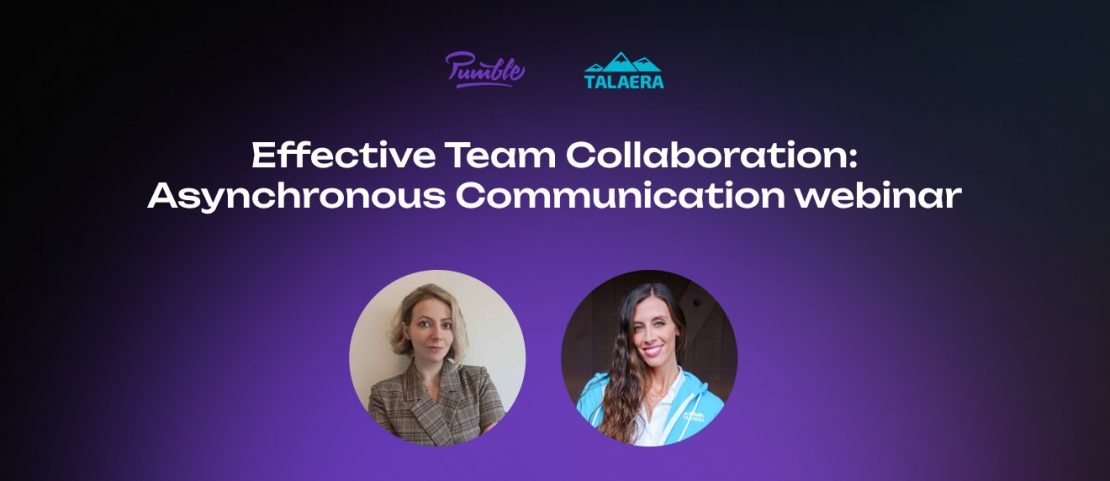 Asynchronous Communication webinar by Talaera and Pumble