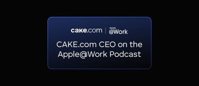CAKE.com CEO on the Apple @ Work Podcast cover