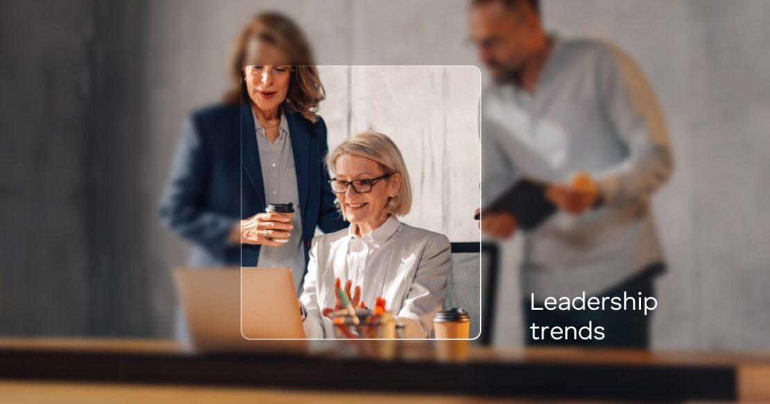 Top 7 Leadership Trends in 2026