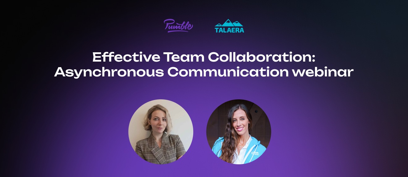 Asynchronous Communication webinar by Talaera and Pumble